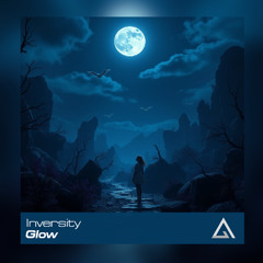 Inversity - Glow [Free Download]