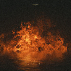 Rising Fire