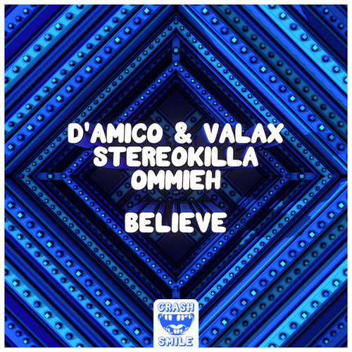 D'Amico & Valax - Believe