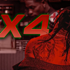Travis Scott - 4X4 (Remix)