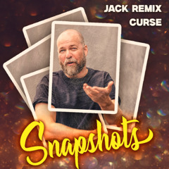 06) Curse - Snapshots I Remix 2025