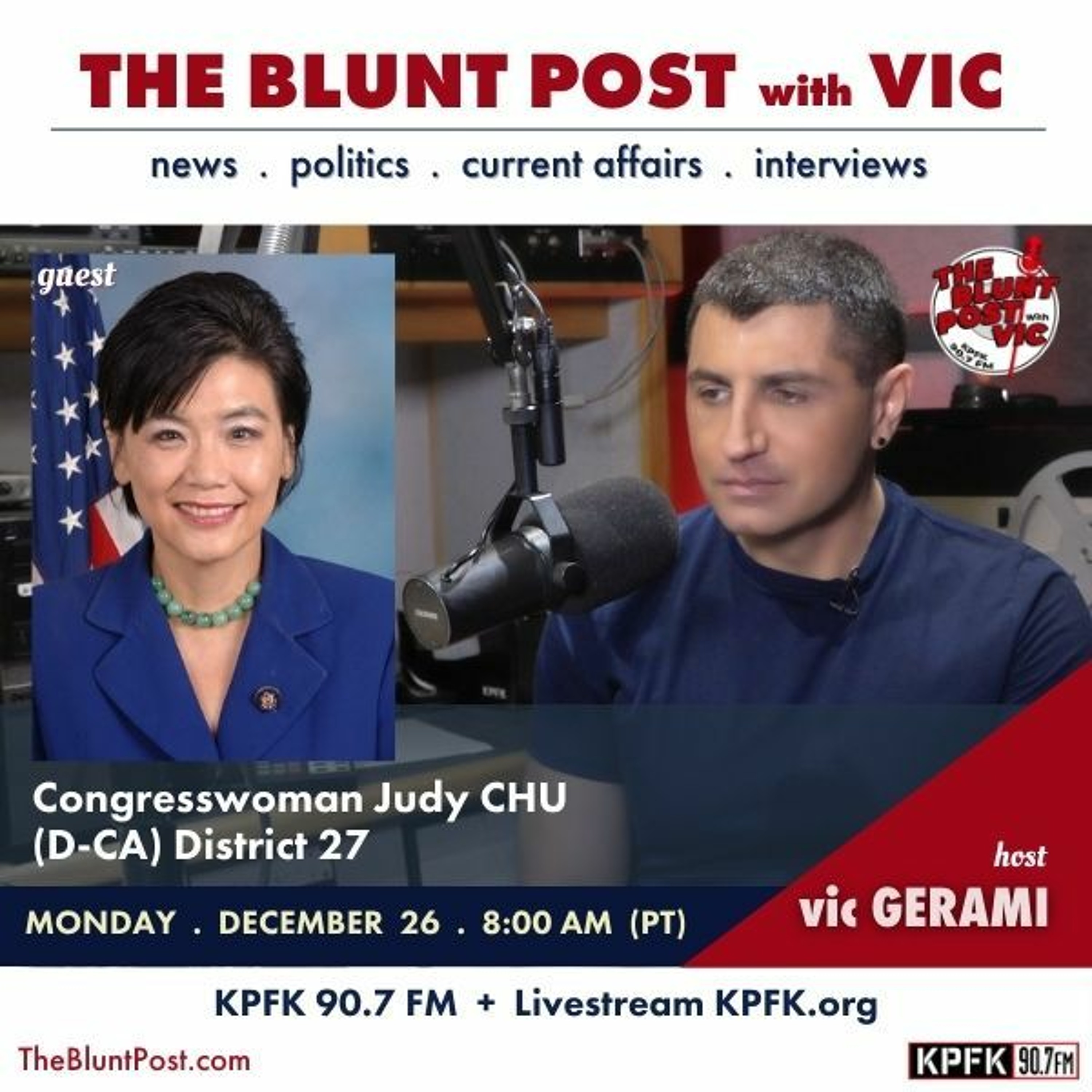 THE BLUNT POST with VIC: Guest, Congresswoman Judy Chu + Congressman Adam Schiff episode artwork