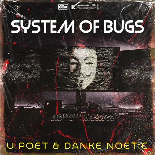 System Of Bugs - (Prod By Danke Noetic)