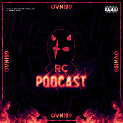 RC PODCAST #08 - OVNI99