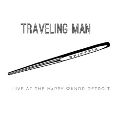 Traveling Man by DRFTPN