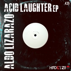 Aldo Lizarazo, Michele Arcieri, Naju - Acid Laughter EP
