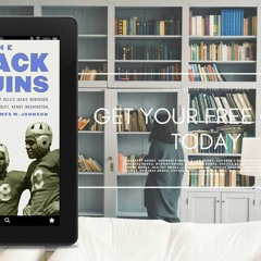 The Black Bruins: The Remarkable Lives of UCLA's Jackie Robinson, Woody Strode, Tom Bradley, Ke