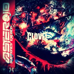 Subtronics x Excision - Asteroid (CLOVEL FLIP) FREE DL