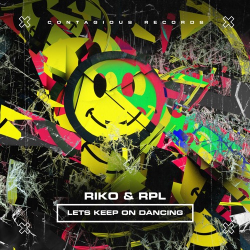 [CR0211] Riko & RPL - Lets Keep on Dancing (OUT NOW)