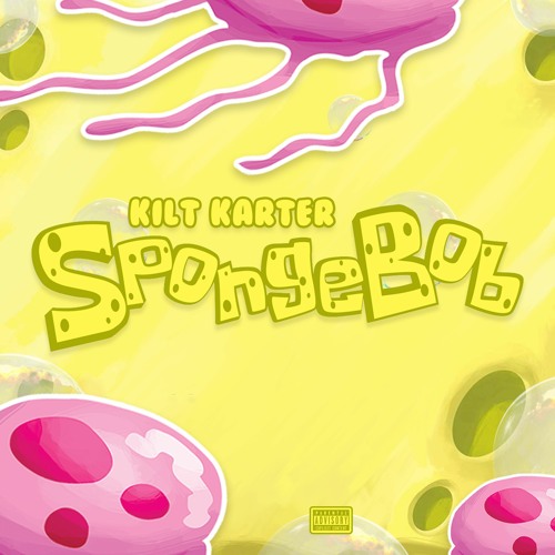 Stream KiltKarter Spongebob prod by Kilt Karter by KiltKarter Listen