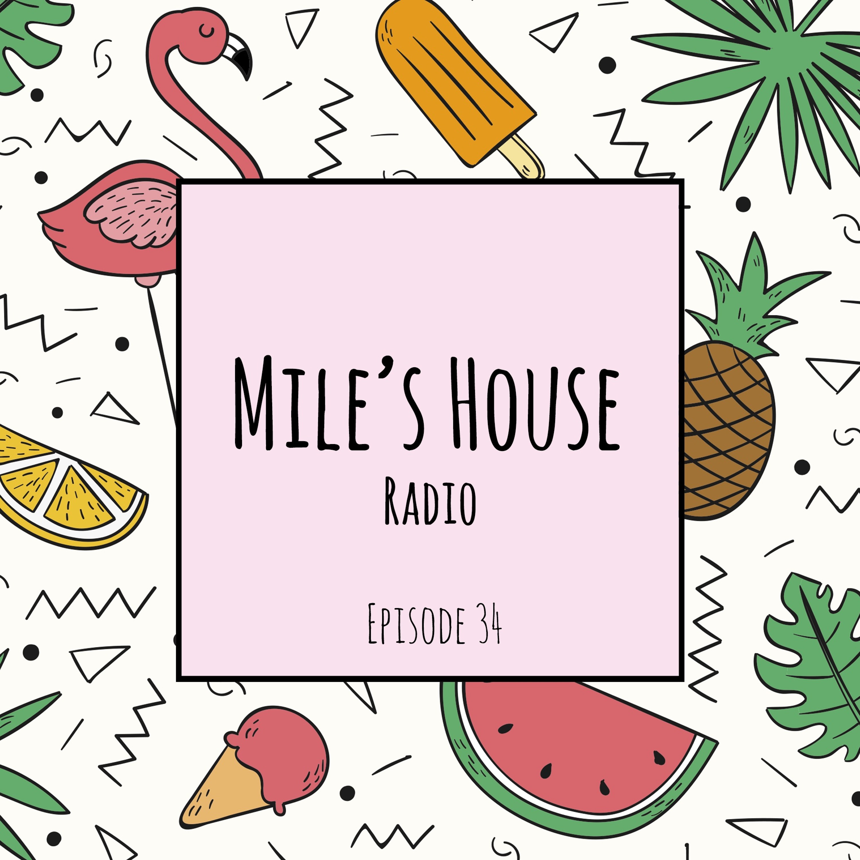Mile\'s House Radio