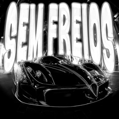 $TRANDED - SEM FREIOS