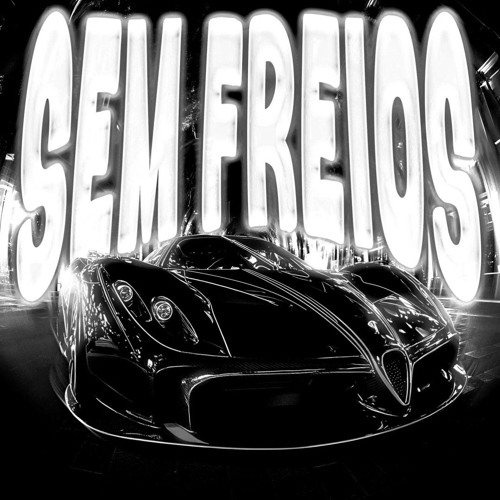 $TRANDED - SEM FREIOS [Super Slowed]