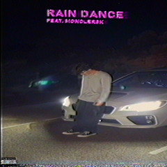 rain dance ft. moncler3k prod. sogroovy