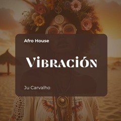 VIBRACIÓN (Set Ju Carvalho) Fevereiro