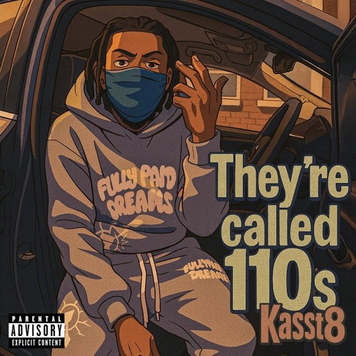 They're called 110s