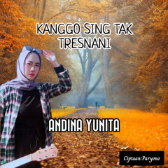 Kanggo Sing Tak Tresnani