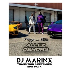 Fresh Lapeufra Ft Niska - Chop X Allez Dehors (Transition & Extended By Marinx) ⬇️ FREE DOWNLOAD ⬇️