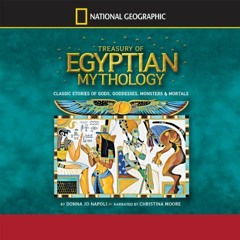 [Access] PDF 🗸 Treasury of Egyptian Mythology: Classic Stories of Gods, Goddesses, M