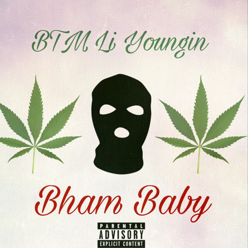 Bham Baby (Prod.By KerronM)