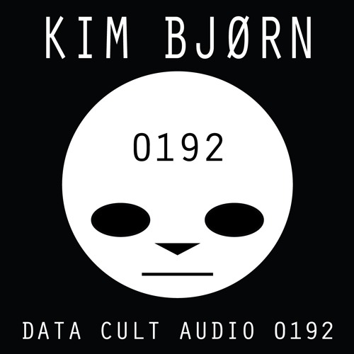 Data Cult Audio 0192 - Kim Bjørn