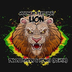 Mooncat feat Lasai - LION (Dkbrothers & Yowii remix)
