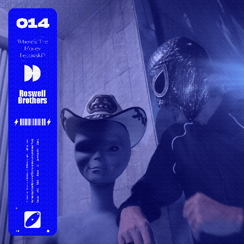 PREMIERE - Roswell Brothers - Where is the Money Lebowski (Nubians of Plutonia)
