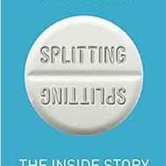 [Get] [KINDLE PDF EBOOK EPUB] Splitting: The inside story on headaches by Amanda Elli