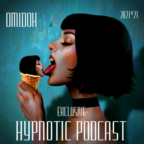 Hypnotic Podcast #21 OMIDOX
