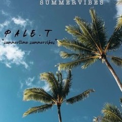 Summertime Summervibes