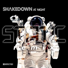 Shakedown - At Night (Static Remix)