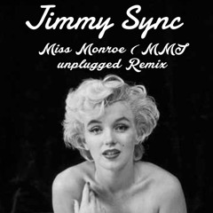 Lex Fuse-Miss Monroe(MMJ Unplugged Remix)