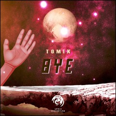 ToMix - Bye