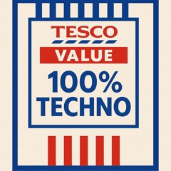 100%_Techno_From_Tesco