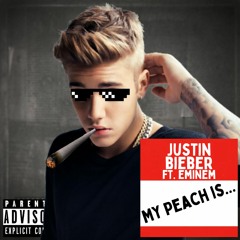 My Peach Is [peaches x my name is] // Justin Bieber feat. Eminem