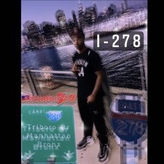 I-278 x JNelson [June 2018]