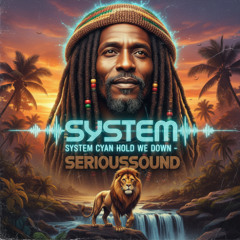 System Cyan Hold We Down