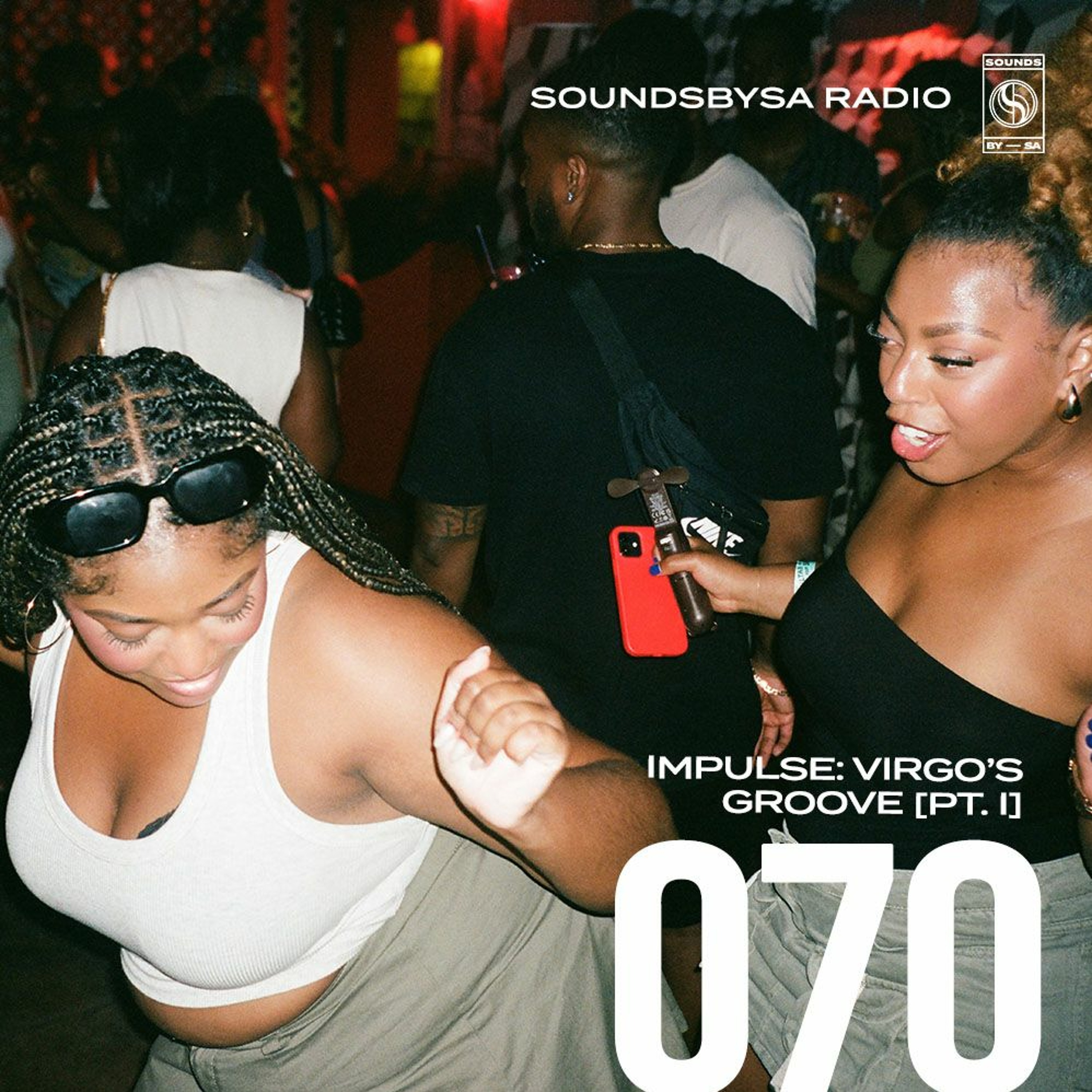 IMPULSE: Virgo's Groove [Pt. I] - Ep. 070