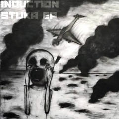 Induction - Stuka [Premiere]