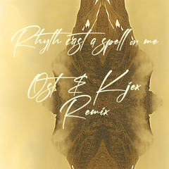 PREMIERE: Kohib - Rhythm Cast A Spell On Me (Ost & Kjex Remix) [ Beatservice Records ]