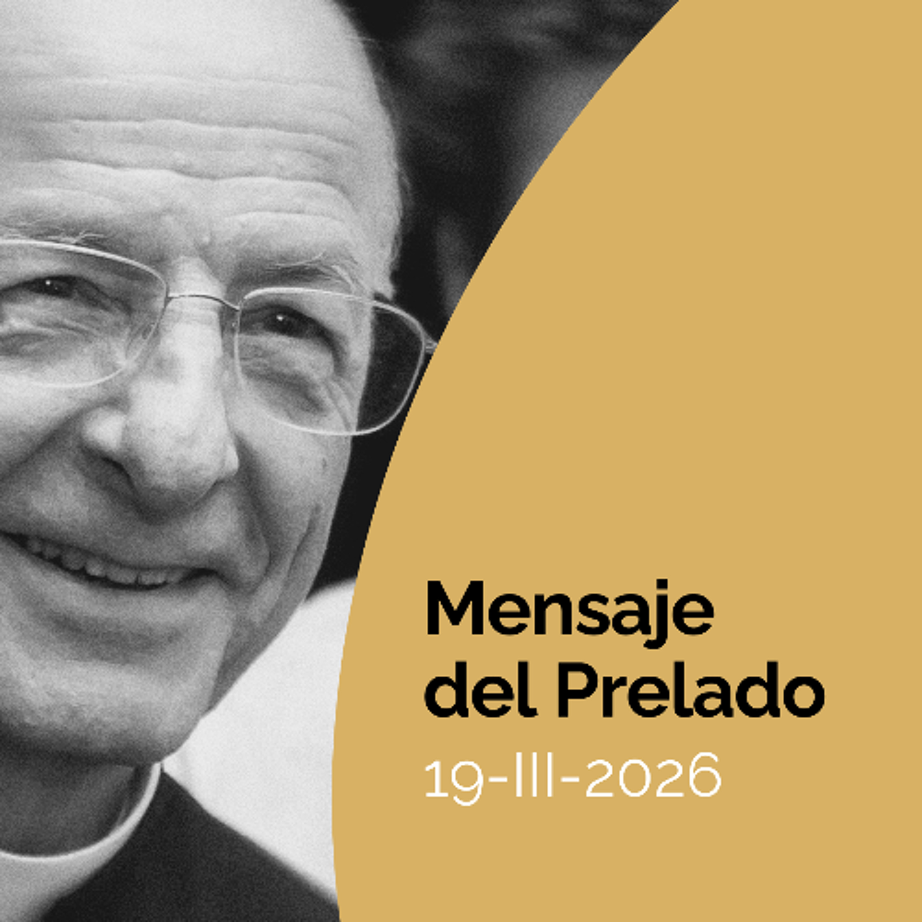 Mensaje del prelado del Opus Dei (19 marzo 2026)