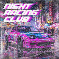 Final Sketch - Night Racing Club
