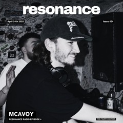 MCAVOY - Resonance Radio Episode 4