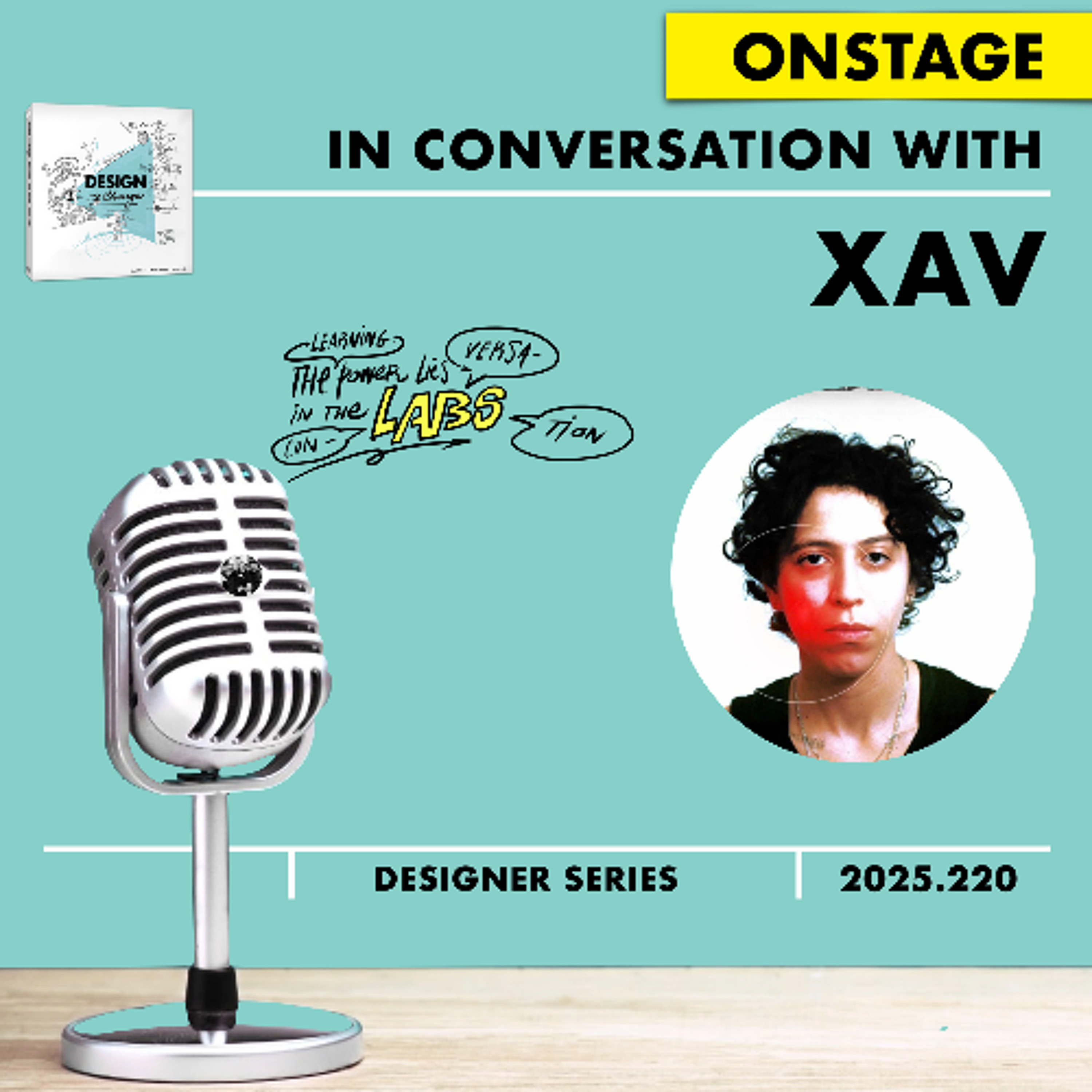 XAV #DESIGNtoCHANGE ONstage #PODcast with Ruud Janssen