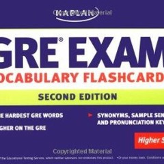 [DOWNLOAD] EPUB 📙 GRE Exam Vocabulary Flashcards by  . Kaplan [EBOOK EPUB KINDLE PDF