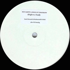 Alright X Finally : David Novacek & Mademoiselle Sabah Bootleg