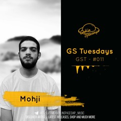 GST #011 - Mohji