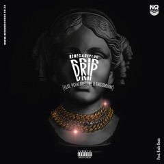 Drip (feat. PgTheAwesome, & ThisIsMunni) Prod. KnifeBeatz
