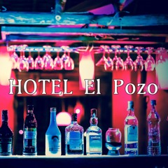 【HOTEL El Pozo】