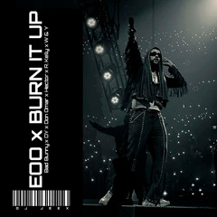 [102] - EOO (RMX) x Burn It Up - Bad Bunny x Friends • [DJ Jeex]